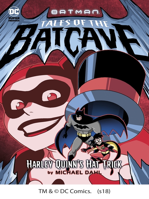 Title details for Harley Quinn's Hat Trick by Michael Dahl - Available